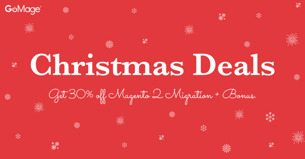 Best Christmas Deals for Your Business — Magento GoMage Blog